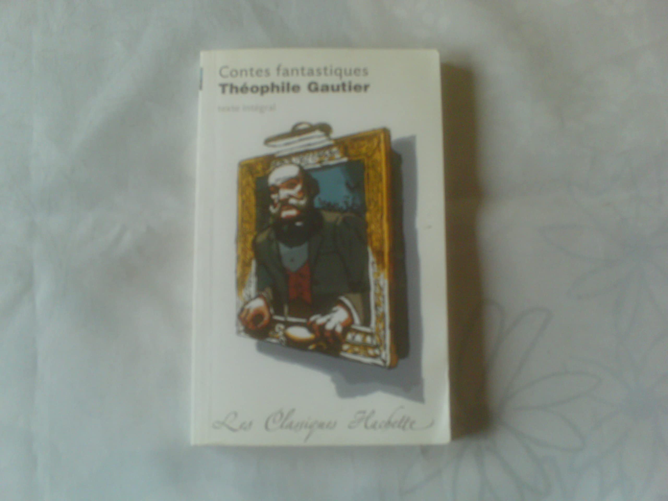 Contes fantastiques, Théophile Gautier 9782011691804