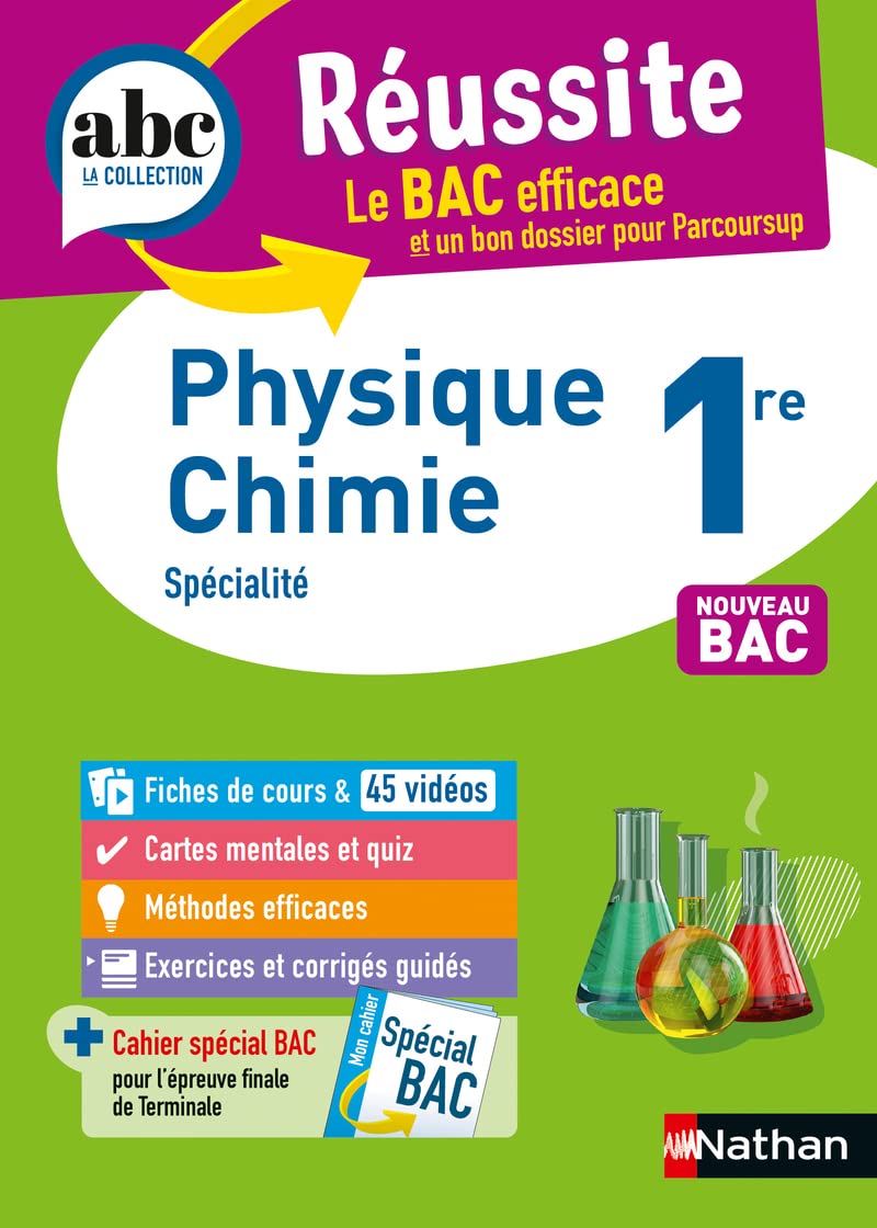 Physique-Chimie 1re - ABC Réussite - Bac 2026 - Programme de première 2025-2026 - Enseignement de spécialité - Cours, Méthode, Exercices et Corrigés guidés 9782091571188