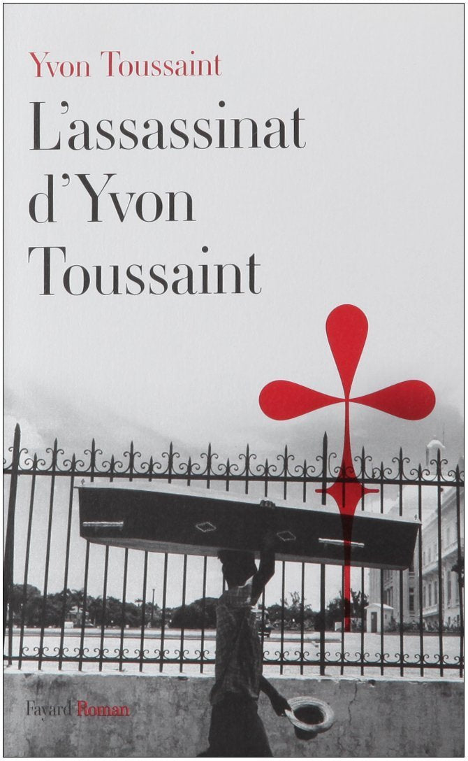 L'assassinat d'Yvon Toussaint 9782213630137