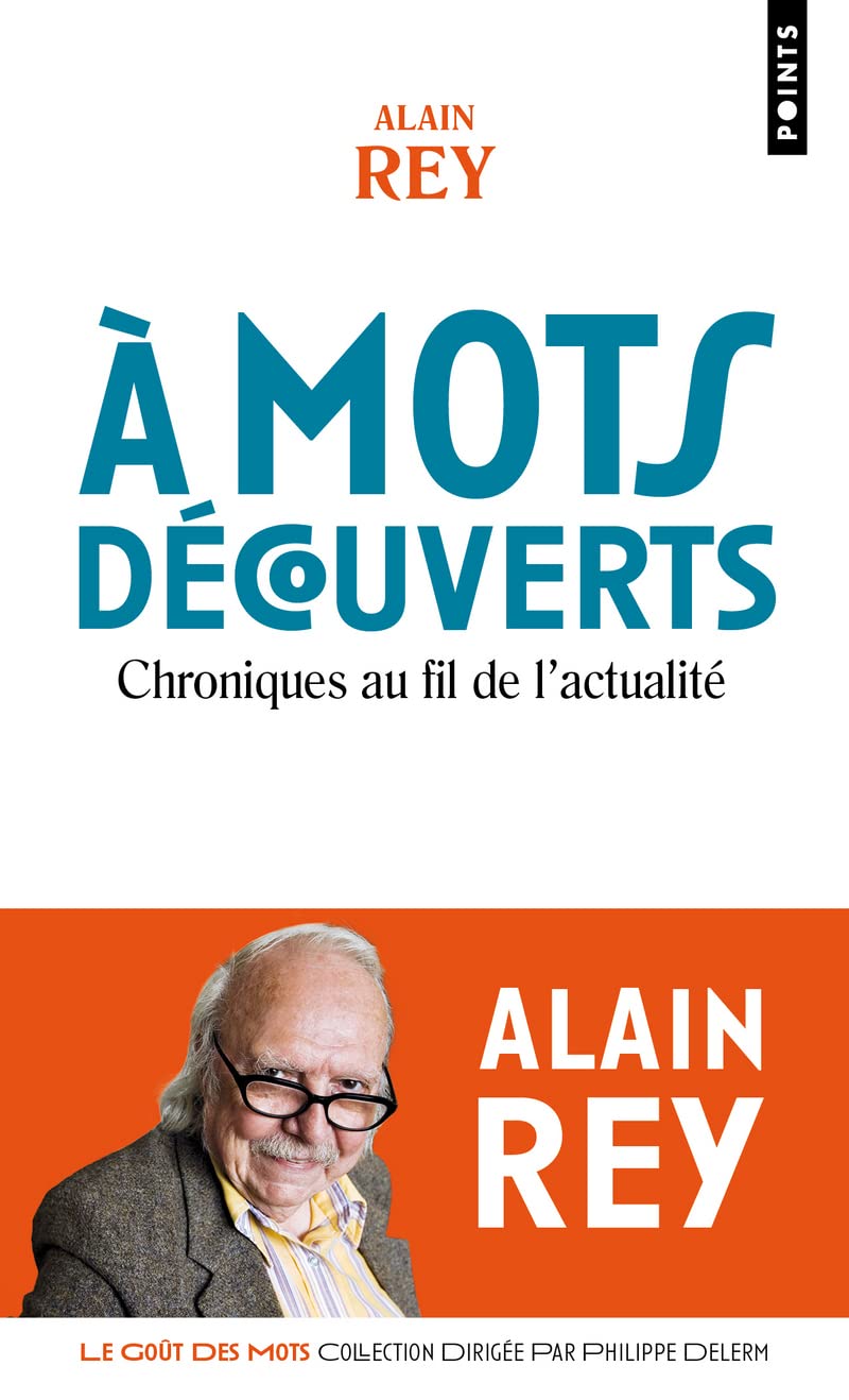 A mots découverts: Chroniques au fil de l'actualité 9782757891841