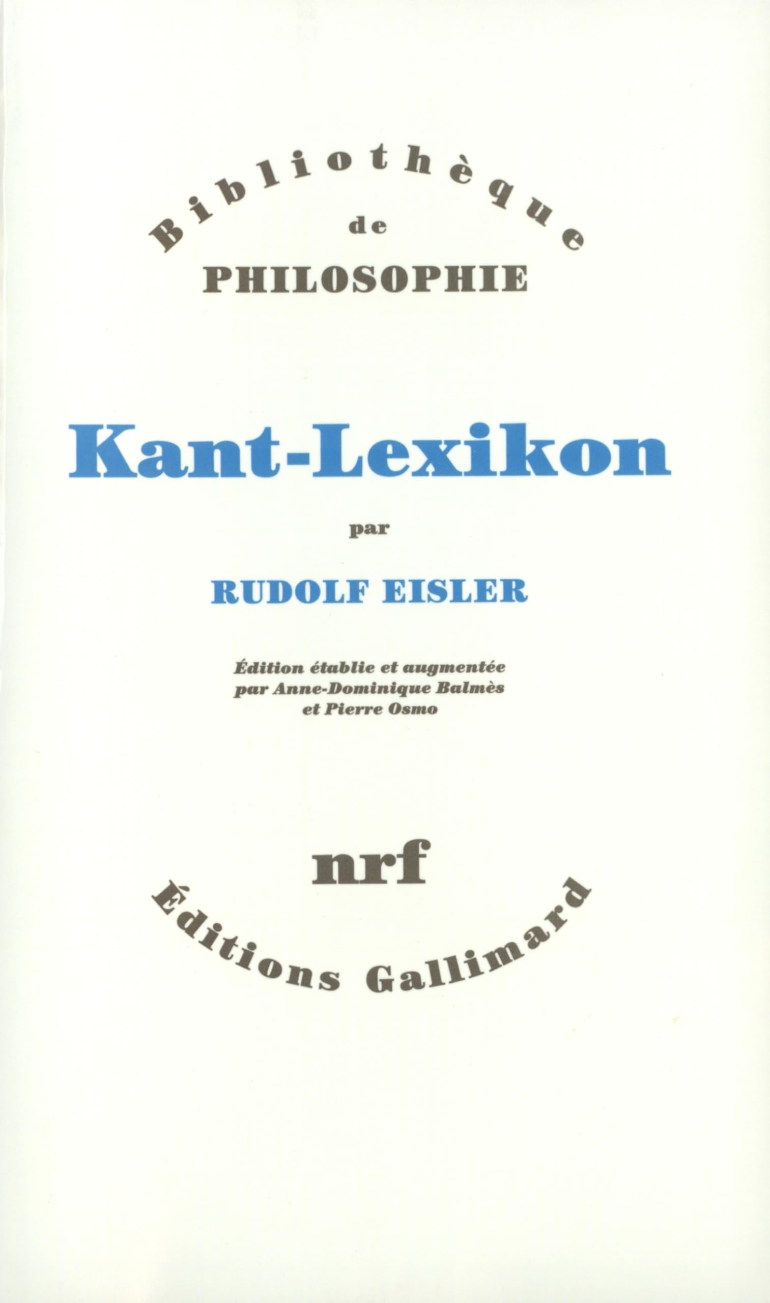 Kant-Lexikon (Tome 1) 9782070729517