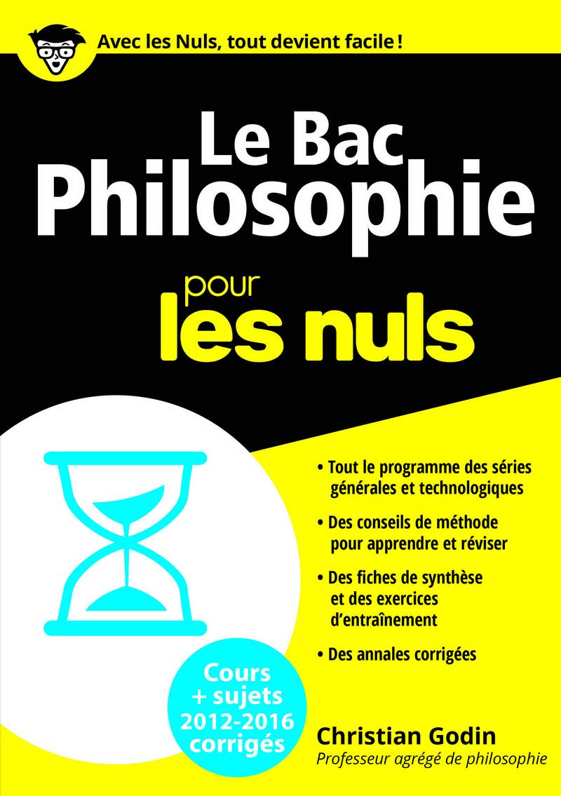 Le Bac Philosophie 2016 Pour les Nuls 9782754089210