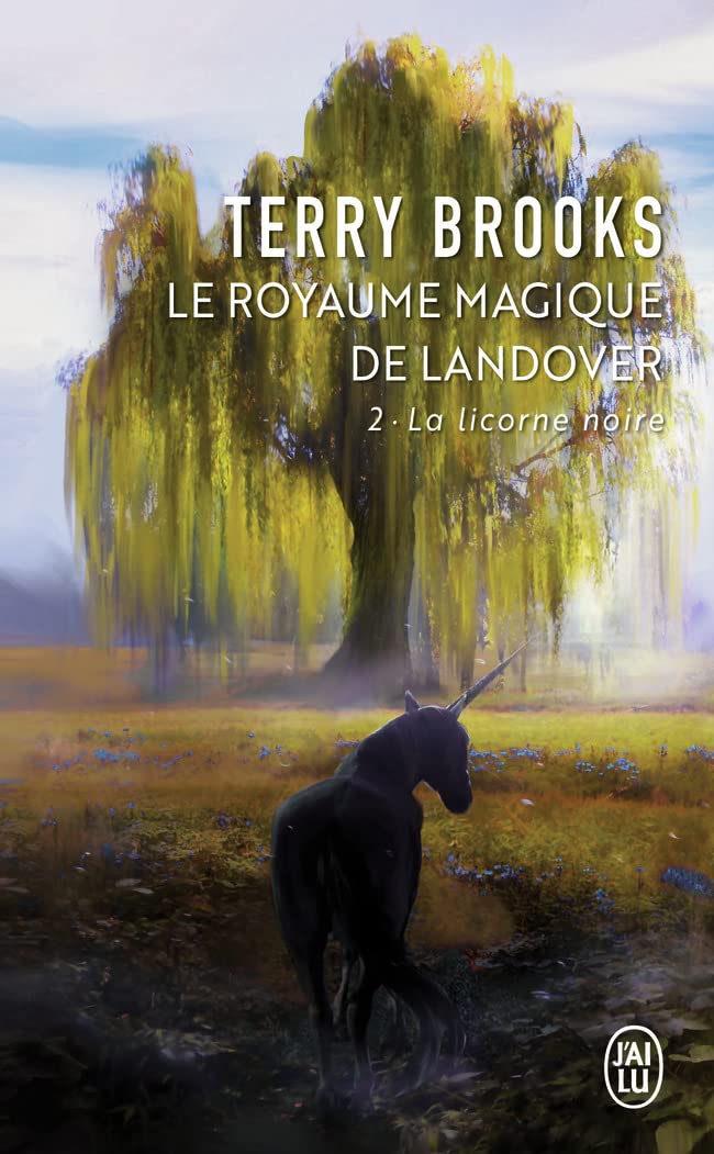 Le royaume magique de Landover: La Licorne noire (2) 9782290172810