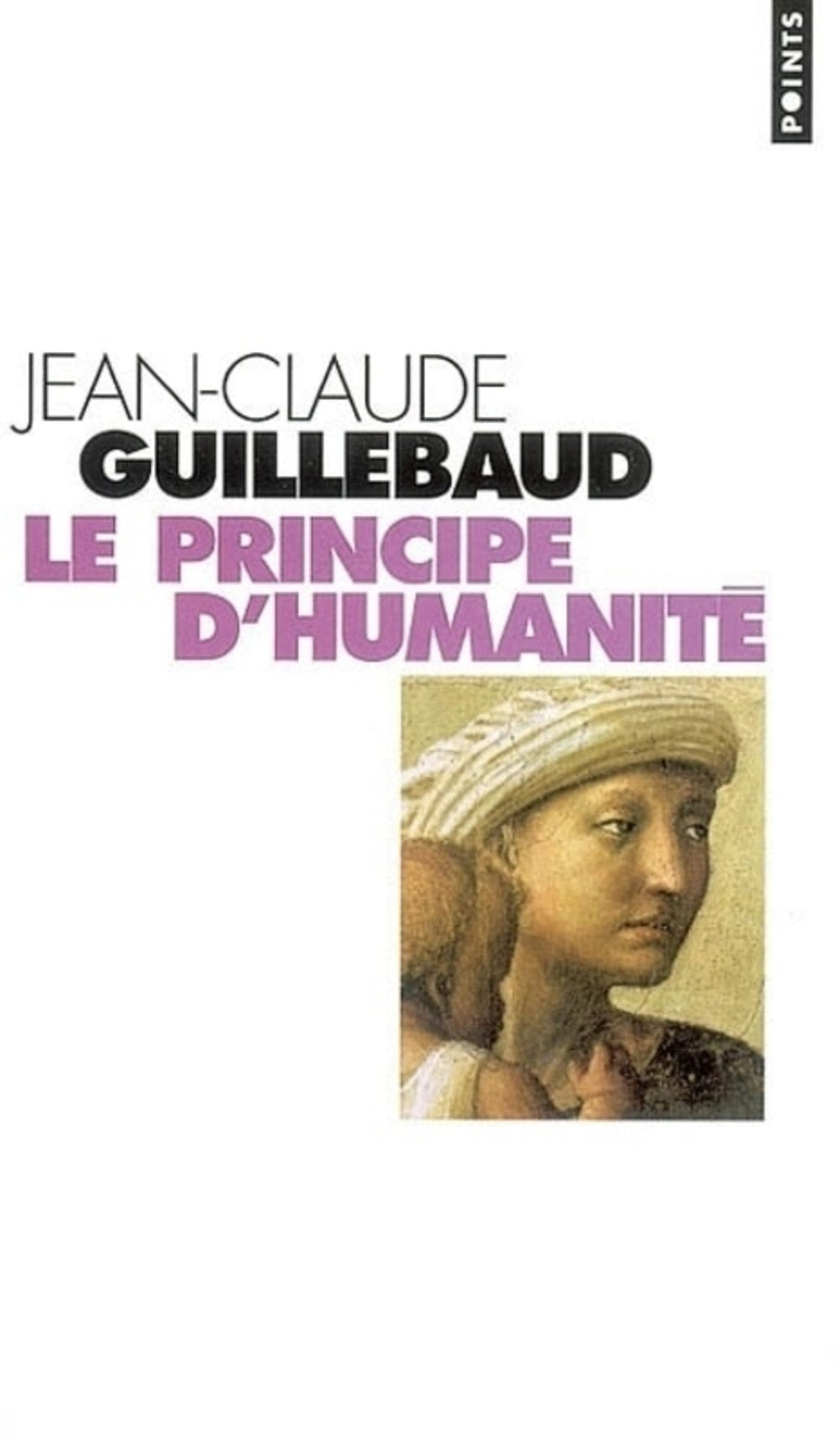 Le Principe d'humanité 9782020557245