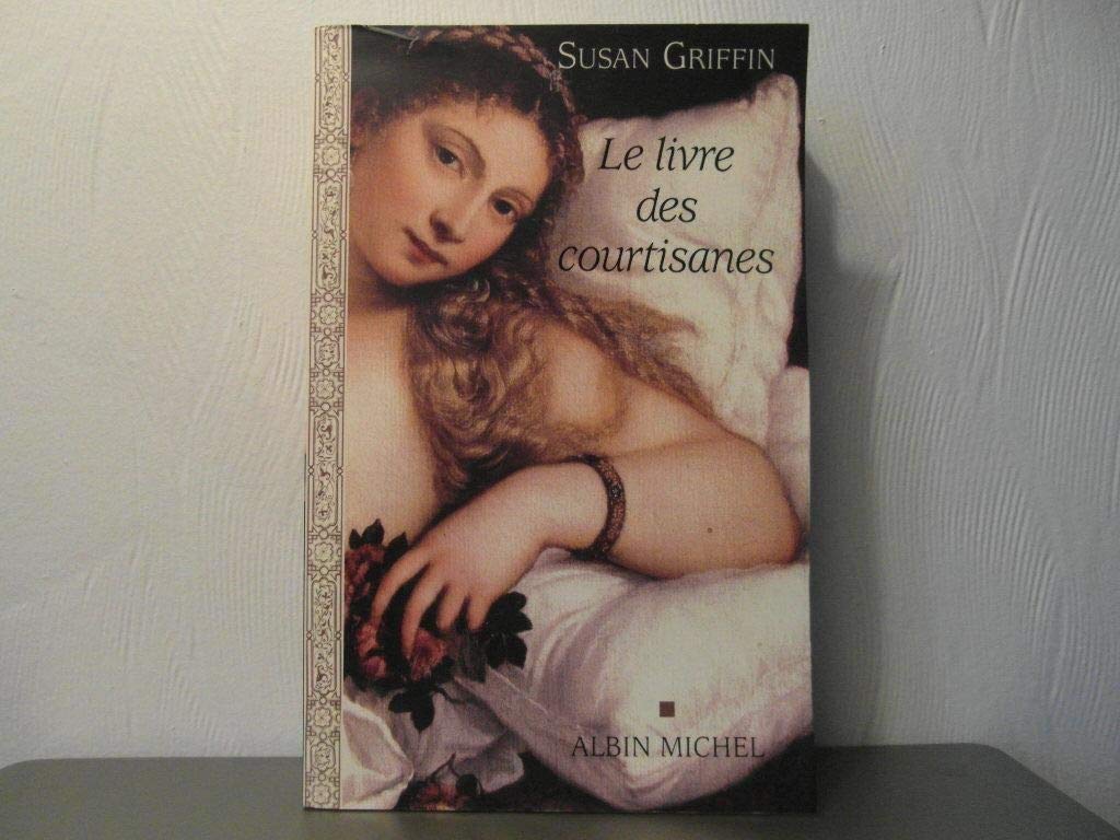 Le Livre des courtisanes 9782226142054