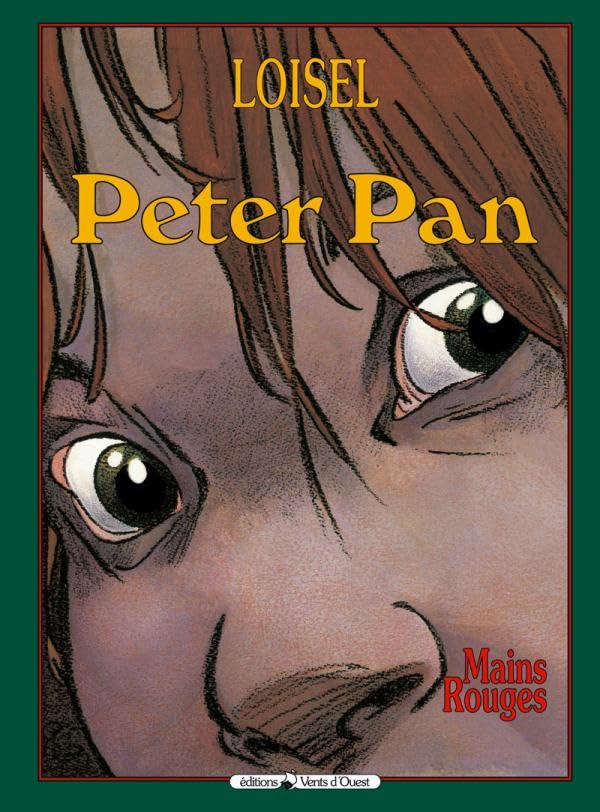 Peter Pan, tome 4 : Mains rouges 9782869675209
