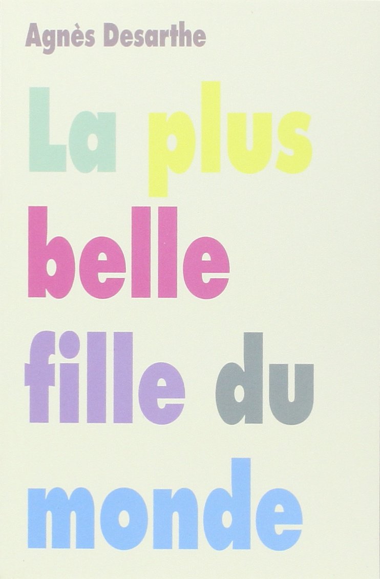 La plus belle fille du monde 9782211096478