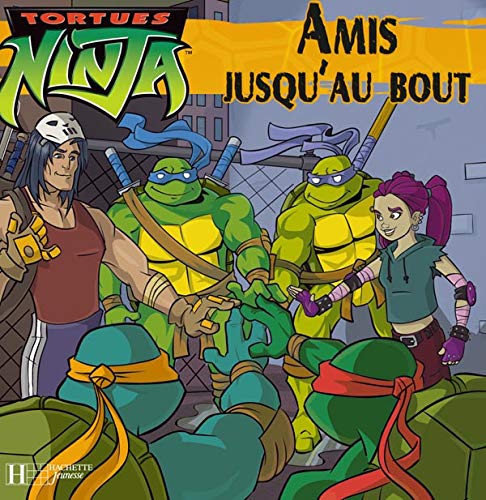 Amis jusqu'au bout 9782012249806
