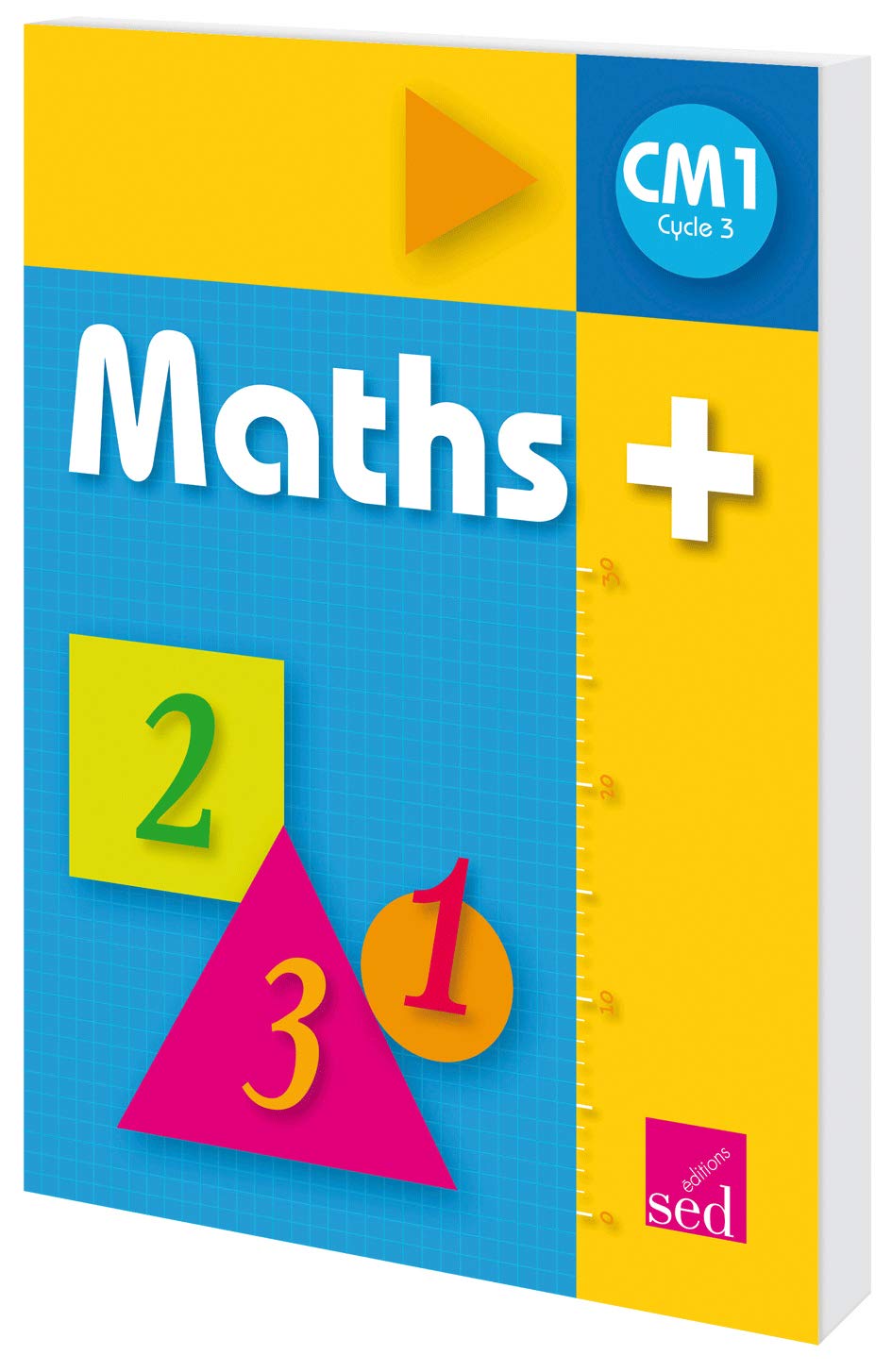 Maths+ CM1: Manuel de l'élève 9782352478041