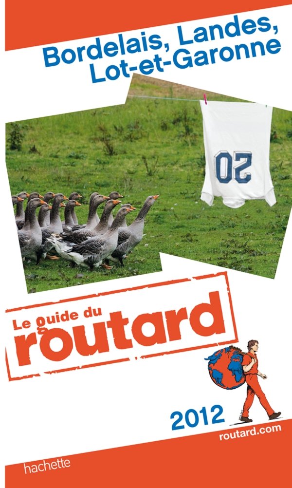 Bordelais, Landes, Lot-et-Garonne 9782012451469