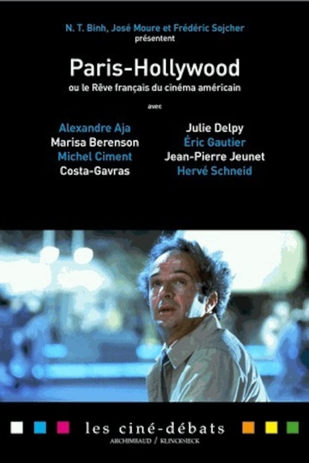 Paris-Hollywood: Ou le Rêve français du cinéma américain 9782252038994