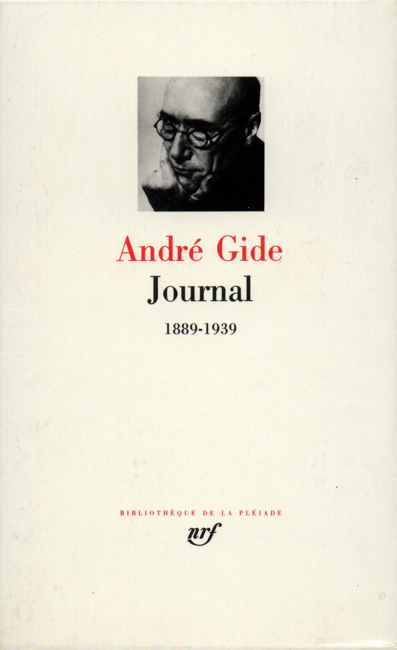 André Gide : Journal 1889-1939 9782070102235