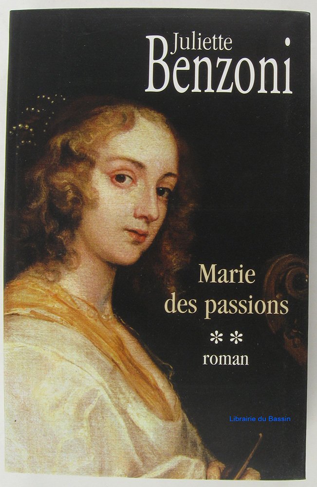 Marie des passions. 2 9782846943451
