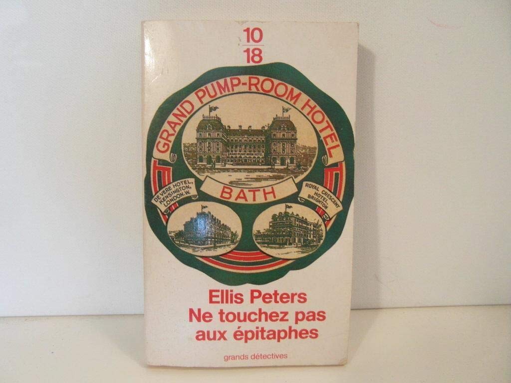 Ne touchez pas aux épitaphes 9782264022882