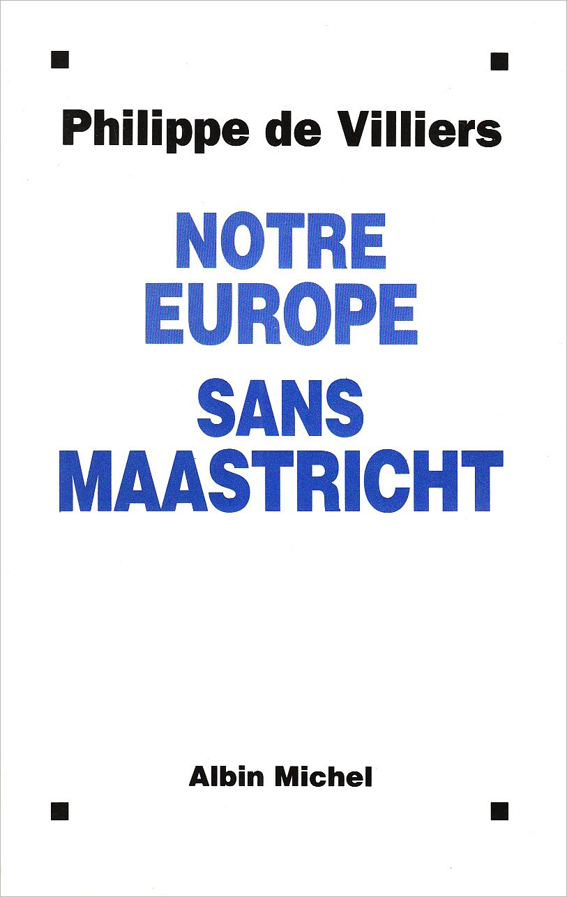 Notre Europe sans Maastricht 9782226061355