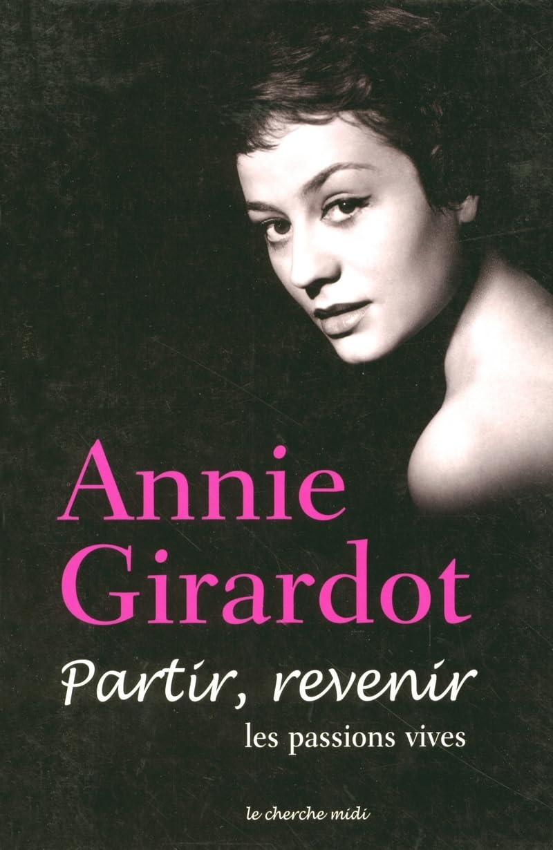 Partir, revenir : Les Passions vives 9782749100418