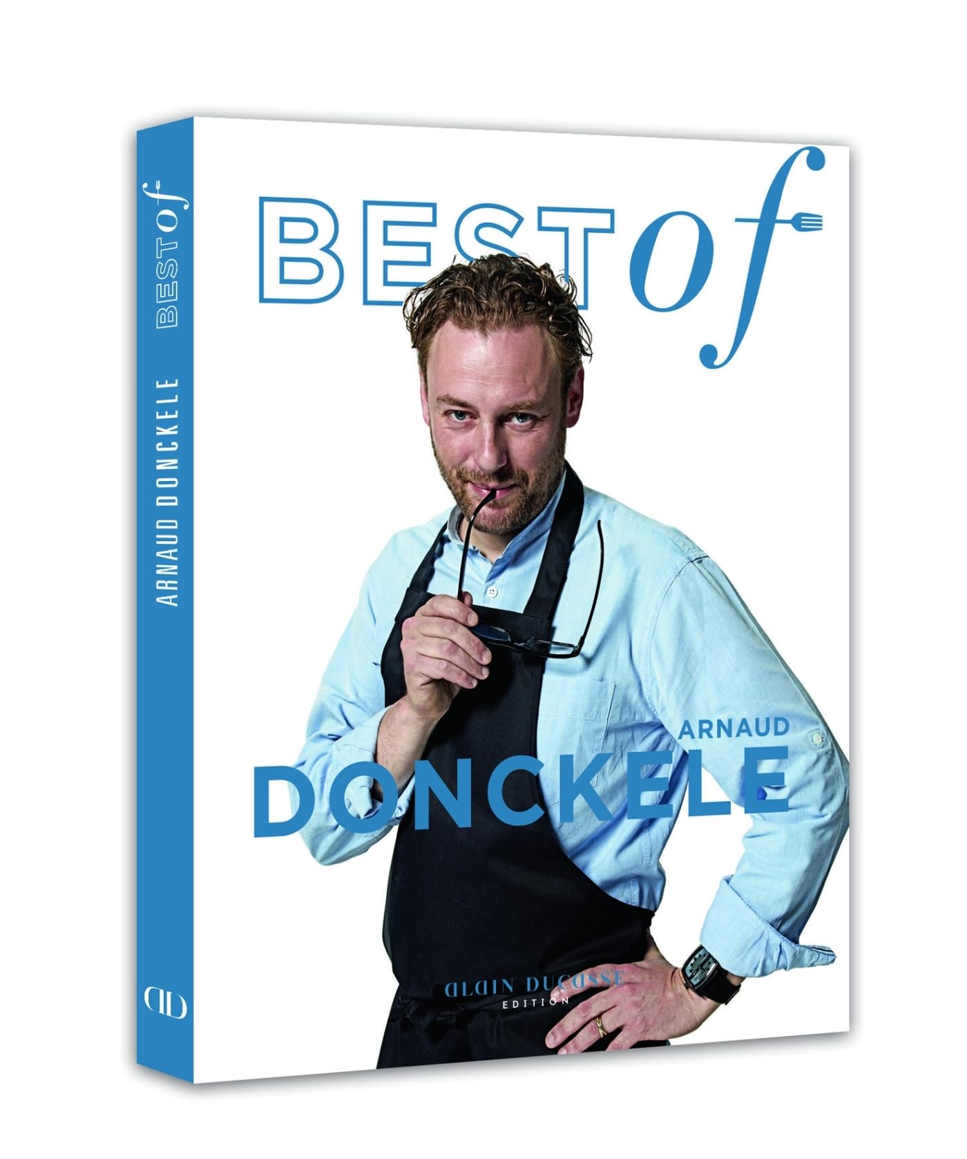 Best Of Arnaud Donckele 9782841237678