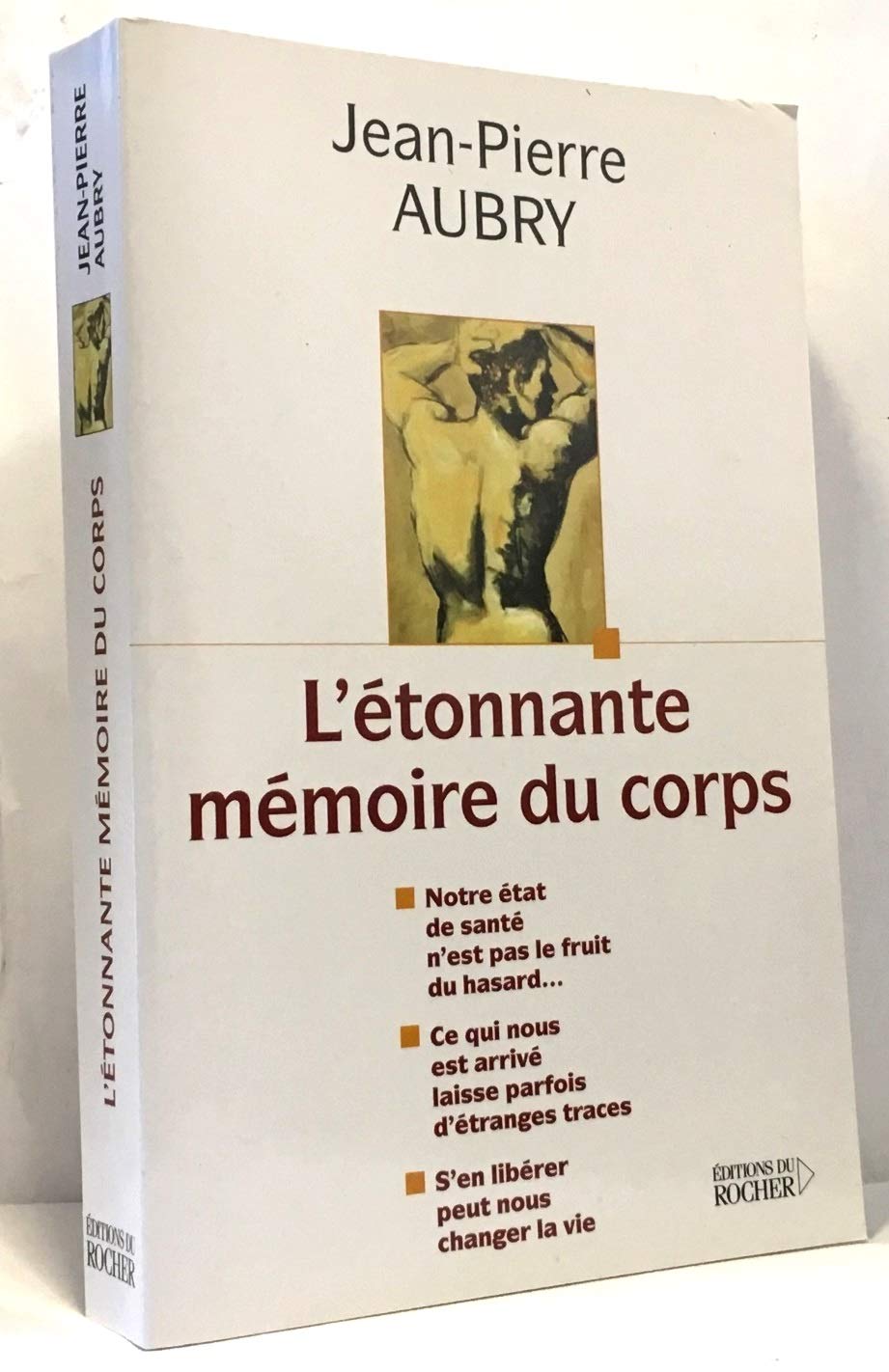 L'Etonnante mémoire du corps 9782268038735