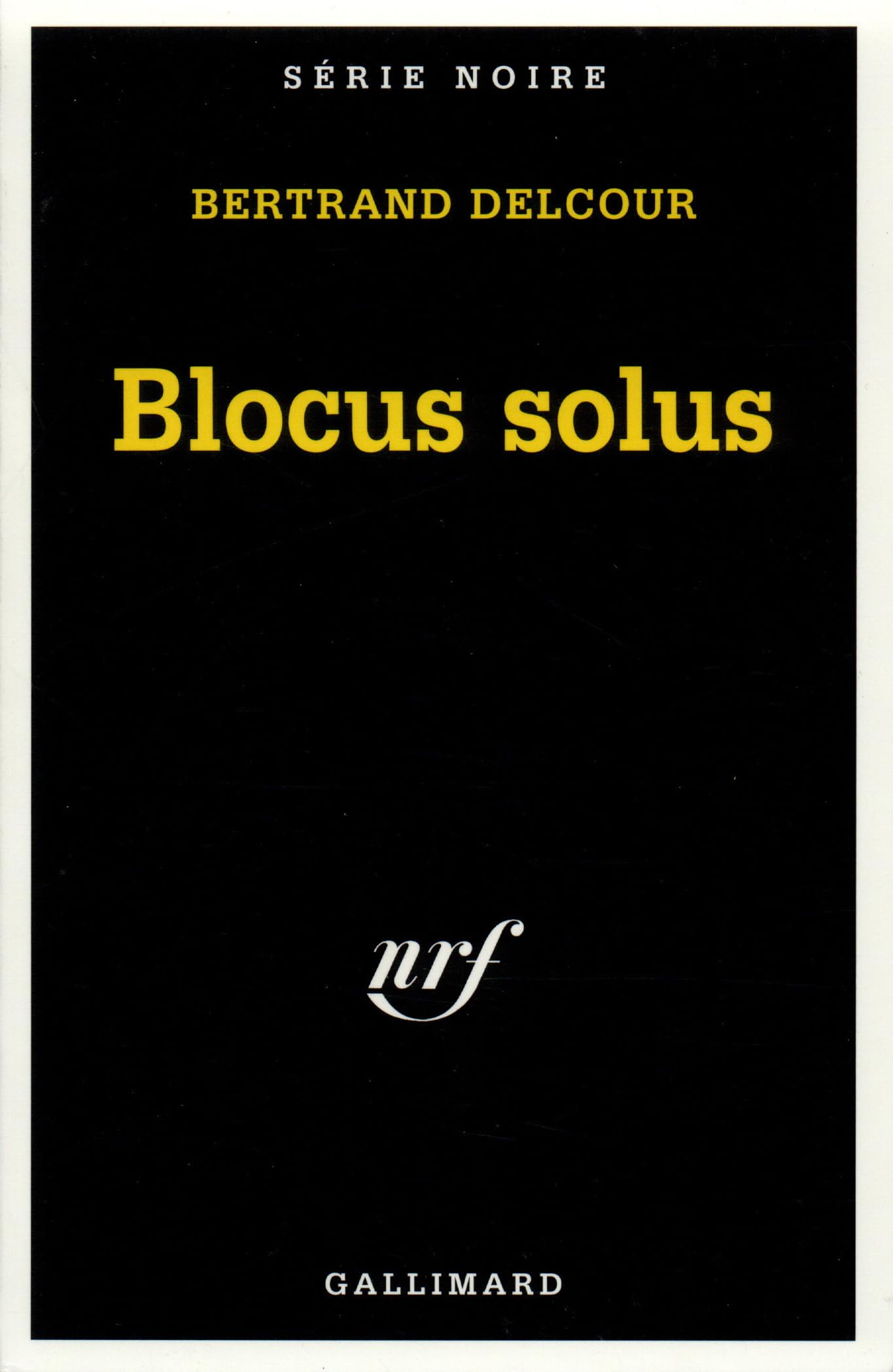 Blocus solus 9782070496013
