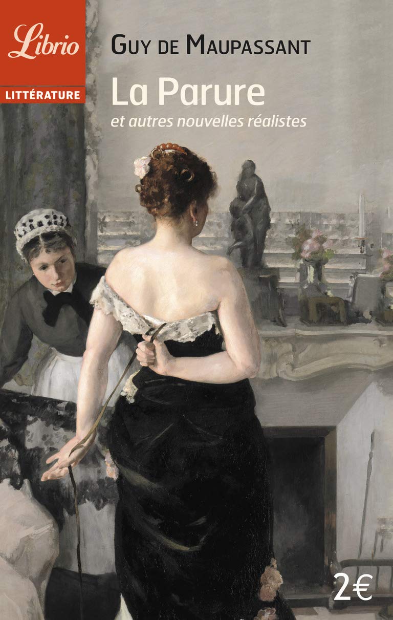 La parure: Et autres nouvelles réalistes 9782290078488