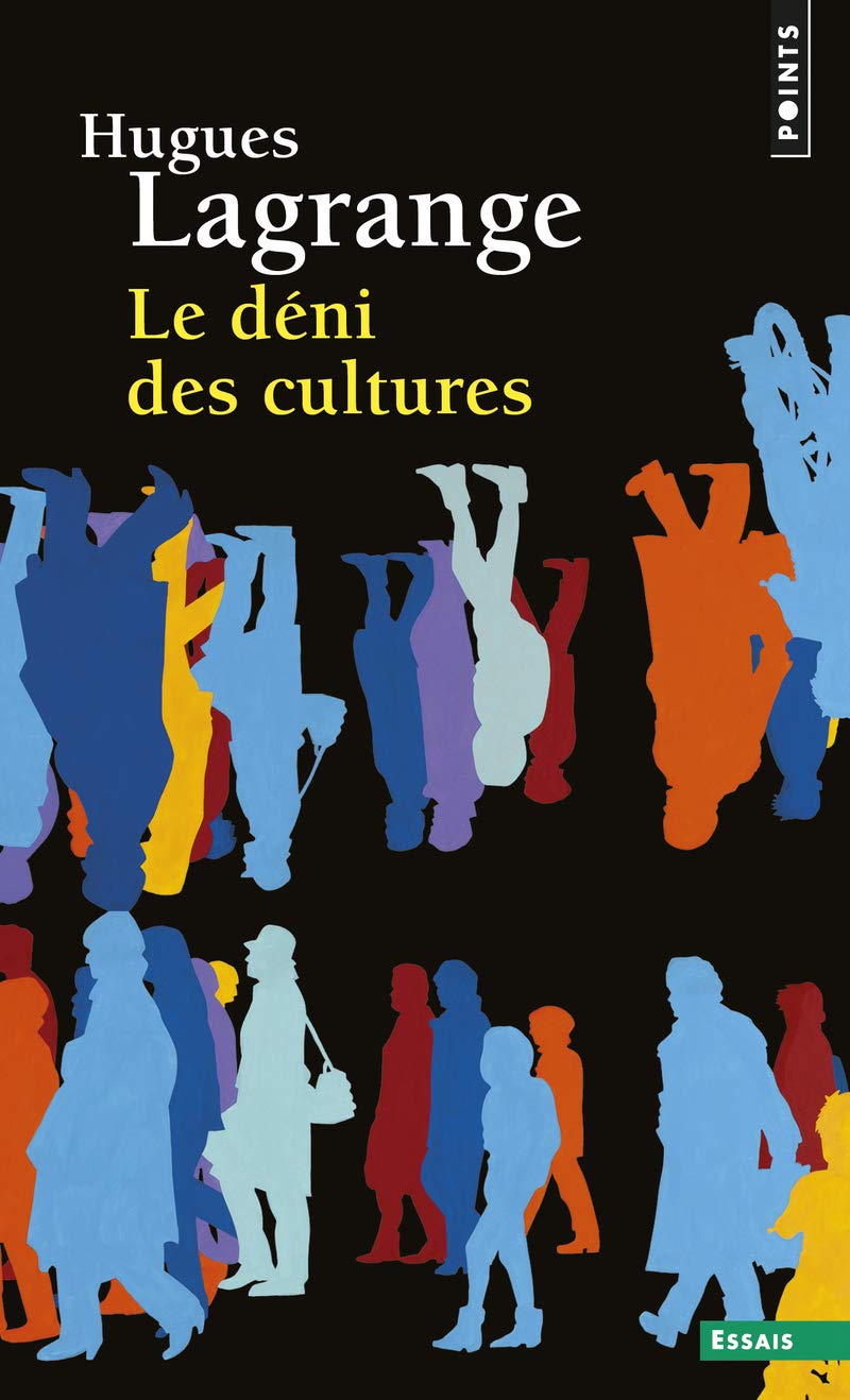 Le Déni des cultures 9782757831731