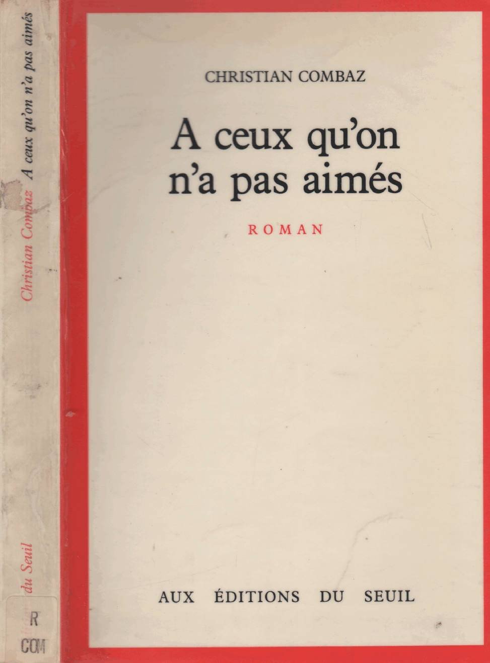 A ceux qu'on n'a pas aimés 9782020102841