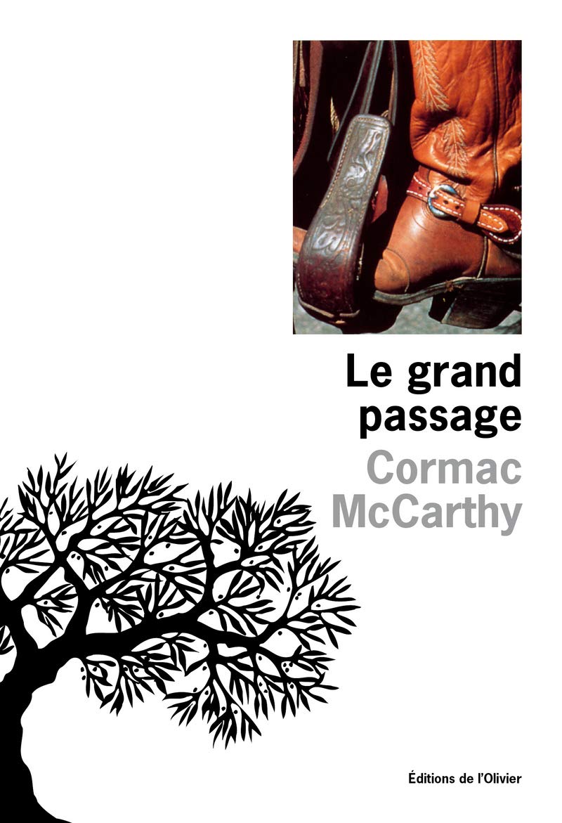 Le Grand Passage. (La Trilogie des confins t.2) 9782879291222