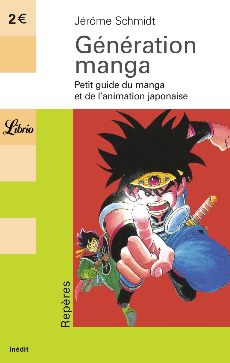 Generation manga: PETIT GUIDE DU MANGA ET DE L'ANIMATION JAPONAISE 9782290333150