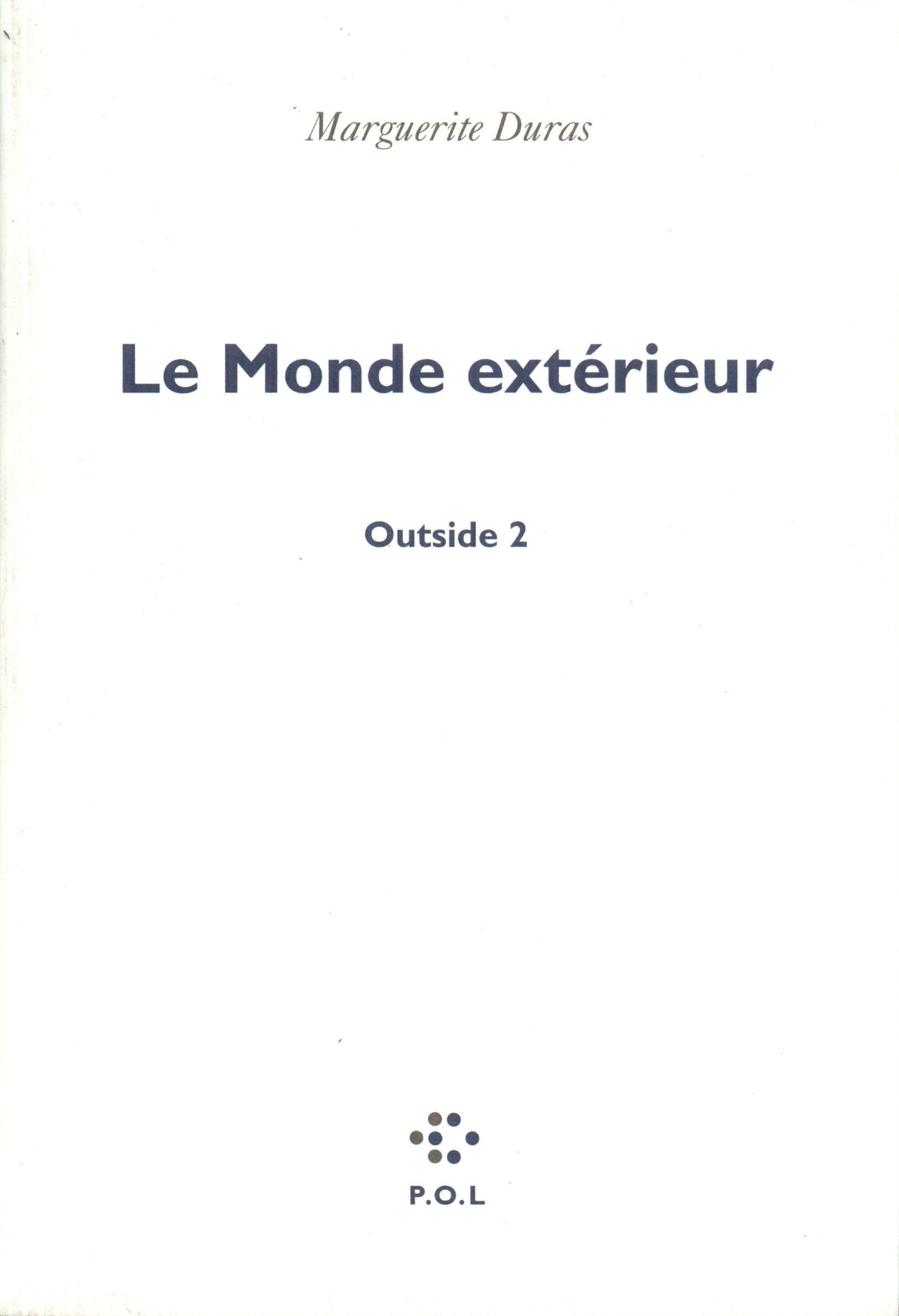 Outside, tome 2 : Le Monde extérieur 9782867443657