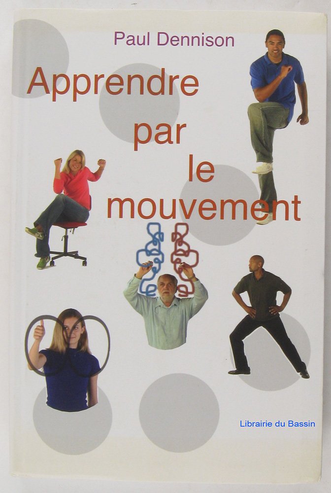 Apprendre par le mouvement 9782286021788