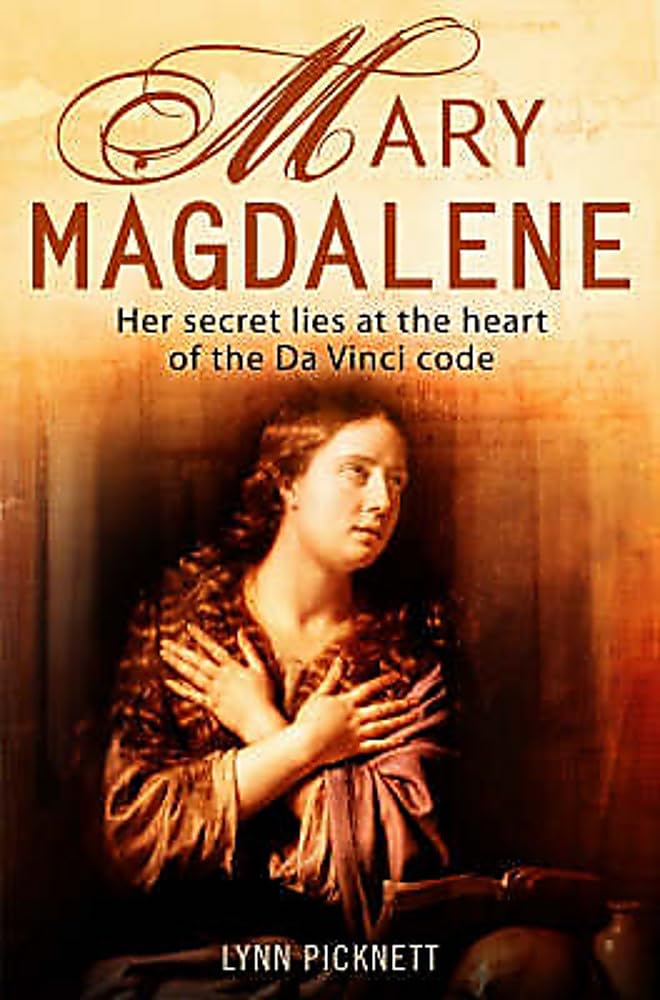Mary Magdalene: Christianity's Hidden Goddess 9781841198446