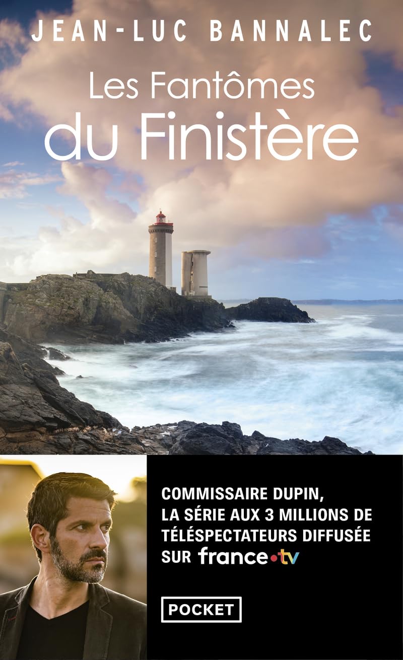 Les Fantômes du Finistère - Nouvelle enquête du commissaire Dupin : suspense en terre bretonne. Un polar pour l'été ! 9782266347426