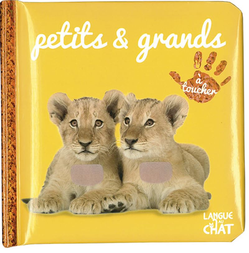 Bébé touche-à-tout - Petits et grands - Imagier photo avec matières à toucher - Animaux - Dès 12 mois 9782806309754