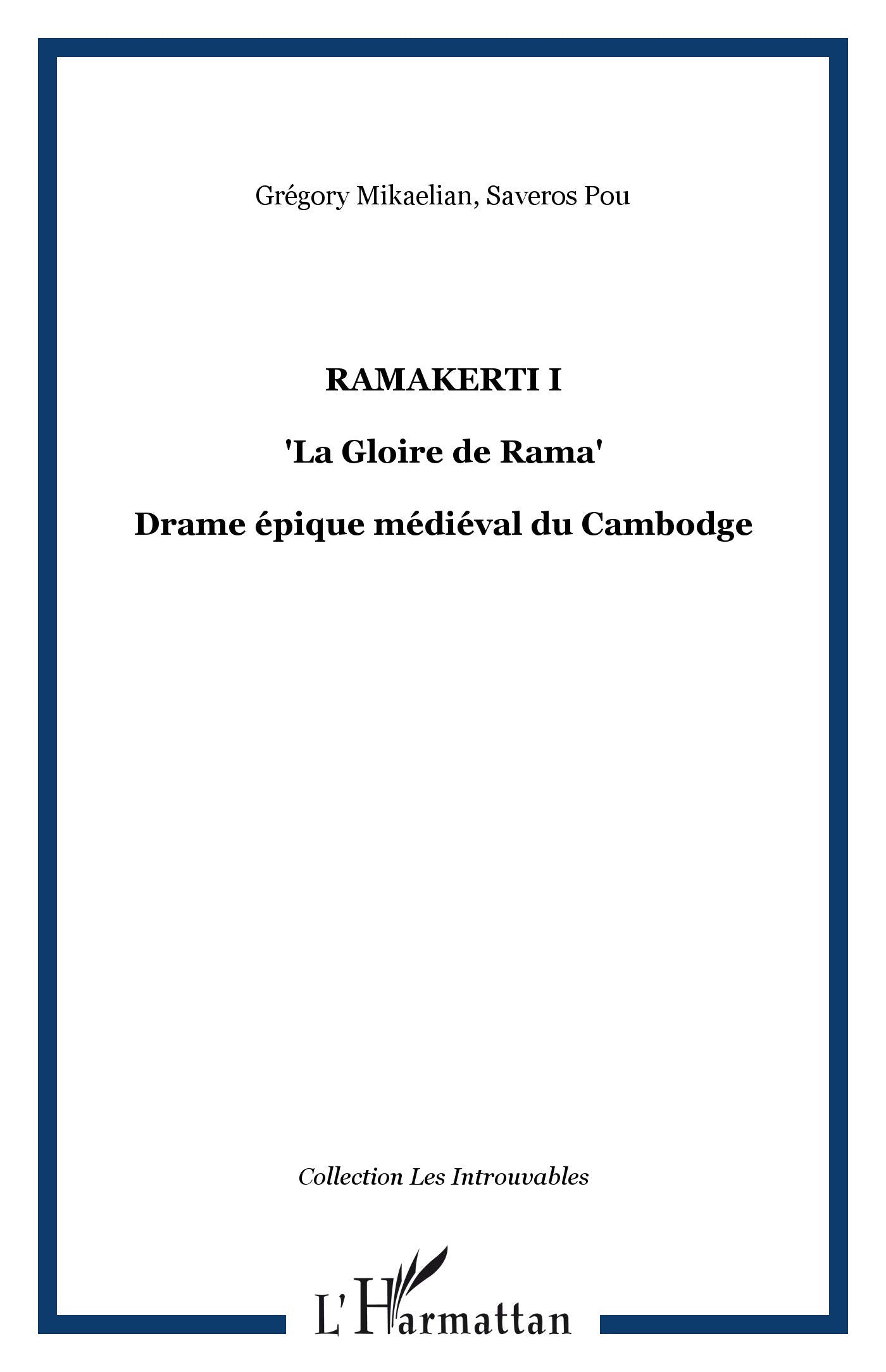 Ramakerti 1 : La Gloire de Rama 9782296039773