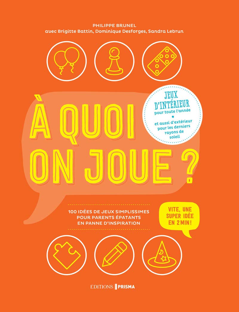 A quoi on joue ? Jeux d'intérieur 9782810417438