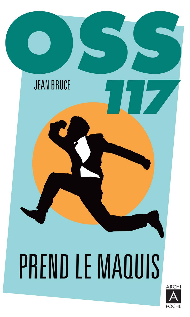 OSS 117 prend le maquis 9782377355112