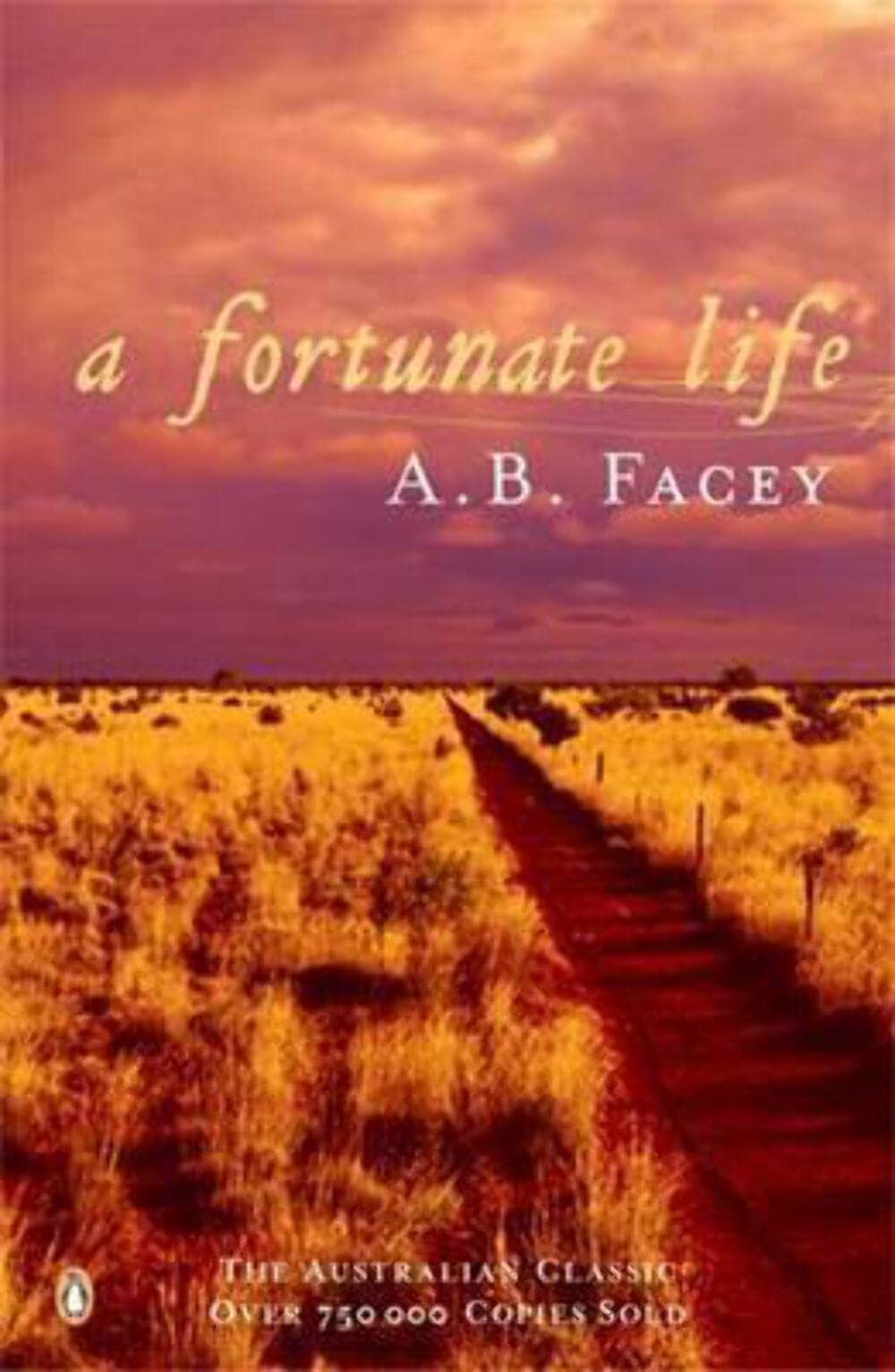 A Fortunate Life 9780143003540