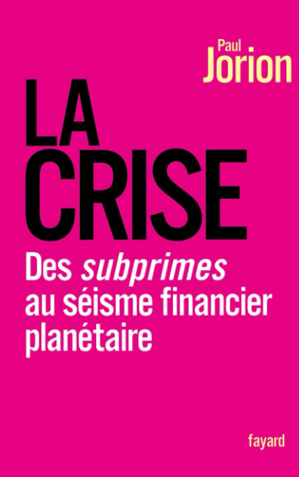 La Crise 9782213638607