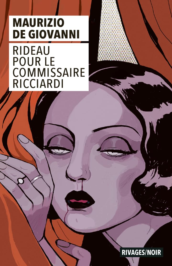 Rideau pour le commissaire Ricciardi 9782743670986