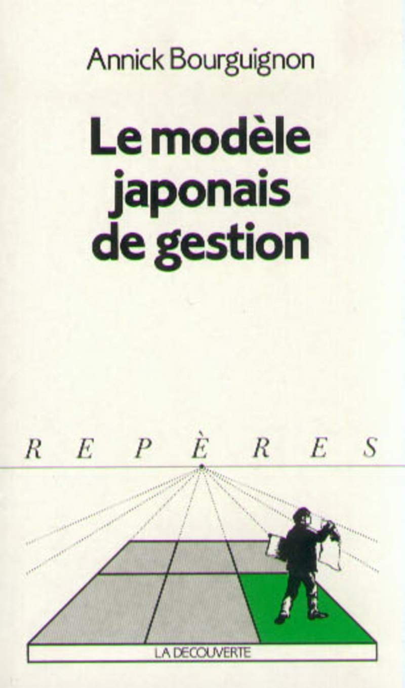 Le modèle japonais de gestion 9782707122124