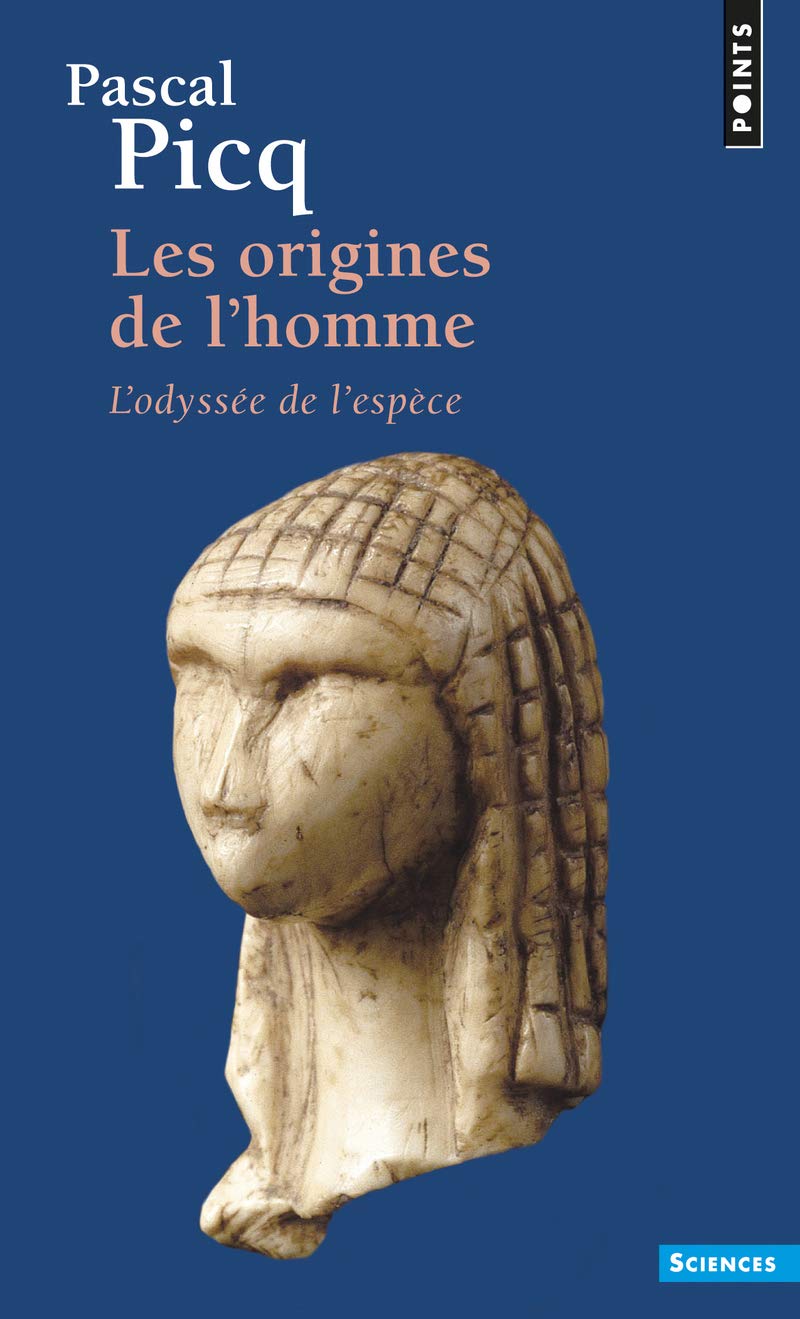 Les Origines de l'homme. L'odyssée de l'espèce 9782757844427
