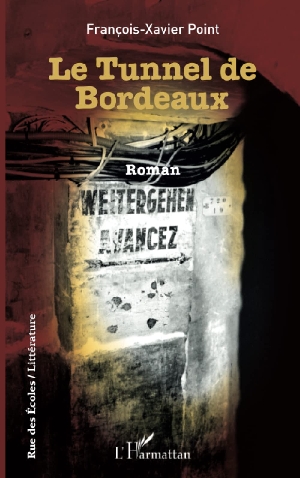 Le Tunnel de Bordeaux 9782140310386