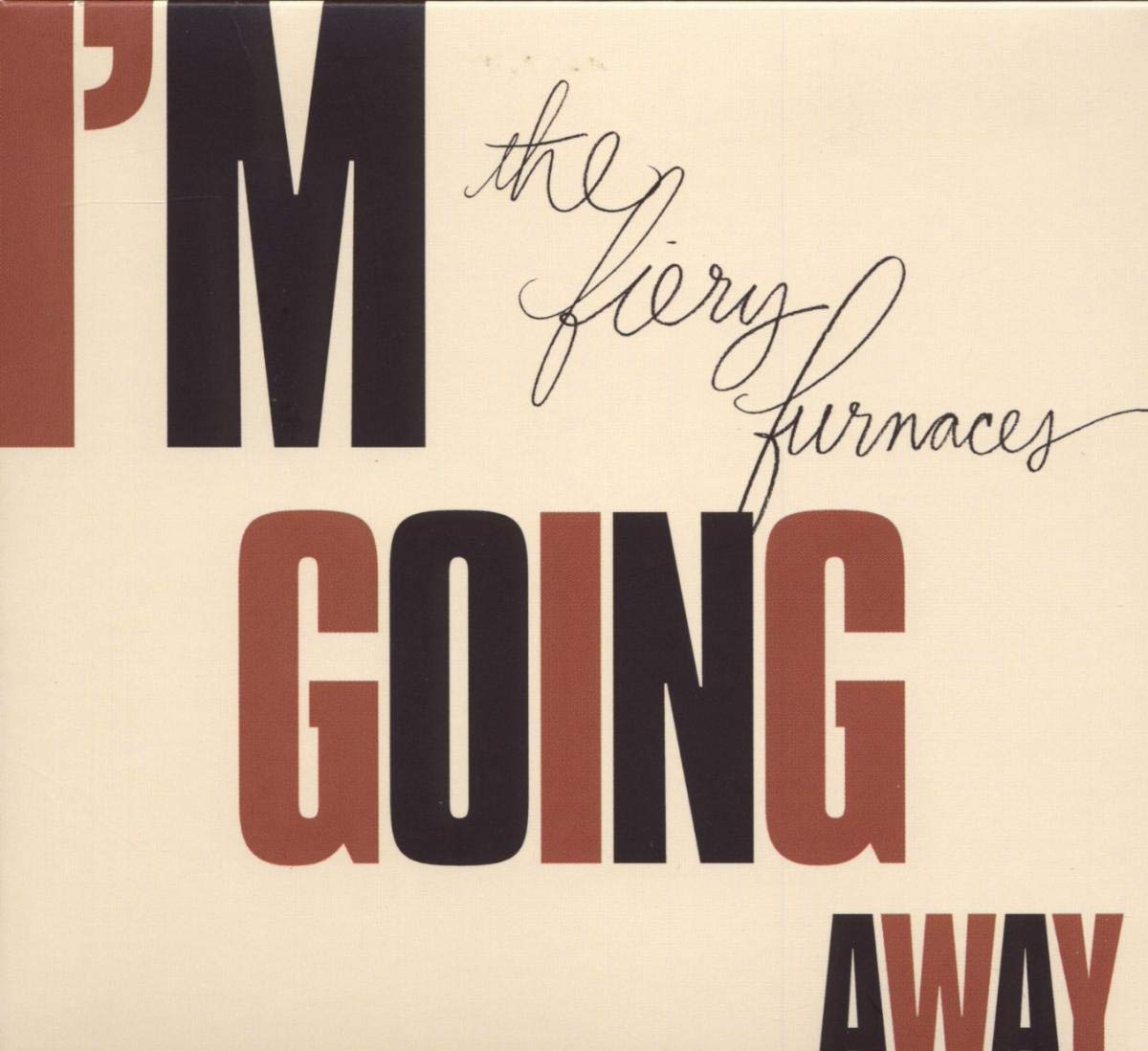 I'M Going Away 0790377022025