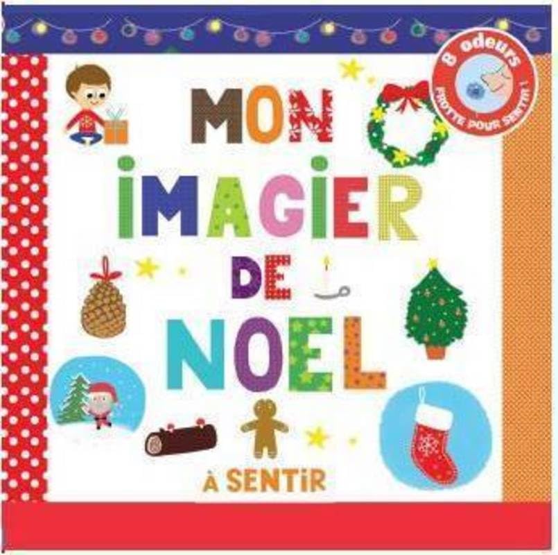 Mon imagier de Noël à sentir et à toucher 9782354815349