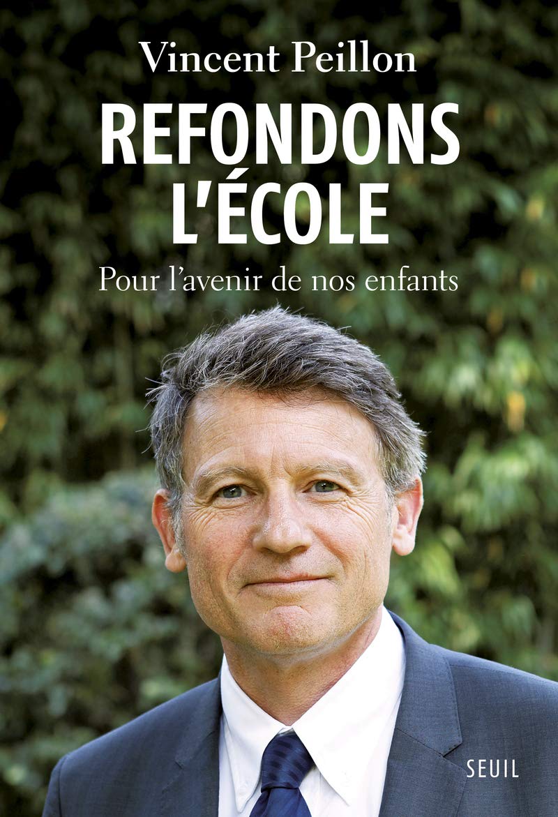 Refondons l'école : Pour l'avenir de nos enfants 9782021103670