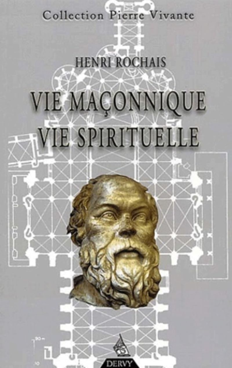 Vie maçonnique, vie spirituelle 9782844541185