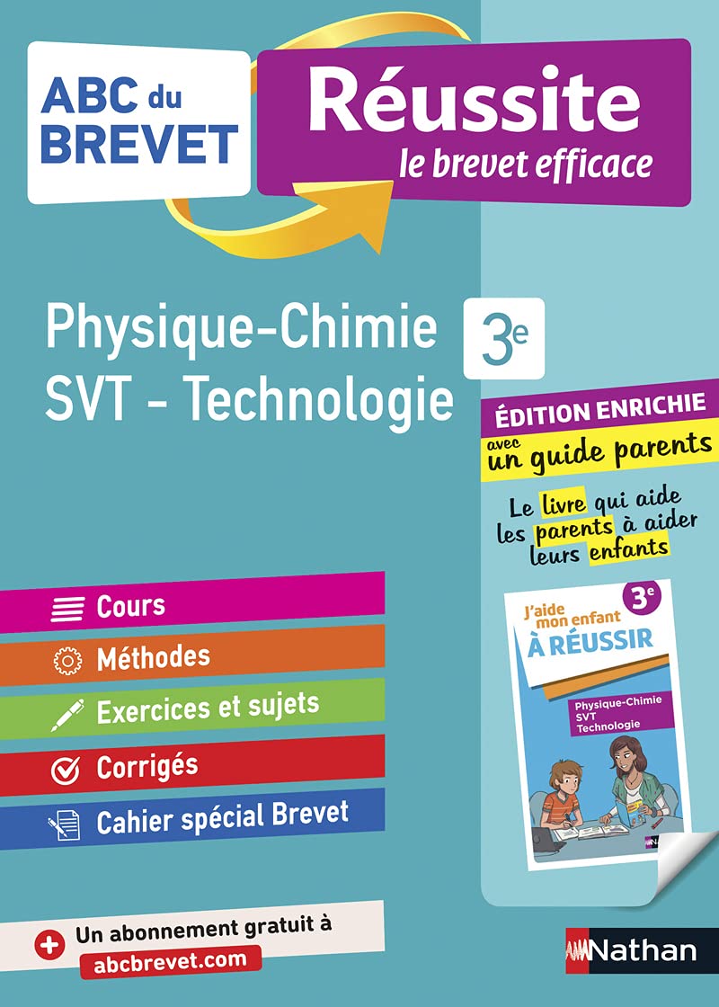 Physique-Chimie - SVT (Sciences de la vie et de la Terre) - Technologie 3e - ABC du Brevet Réussite Famille - Brevet 2025 - Cours, Méthode, Exercices + Guide parents pour aider son enfant à réussir 9782091575797