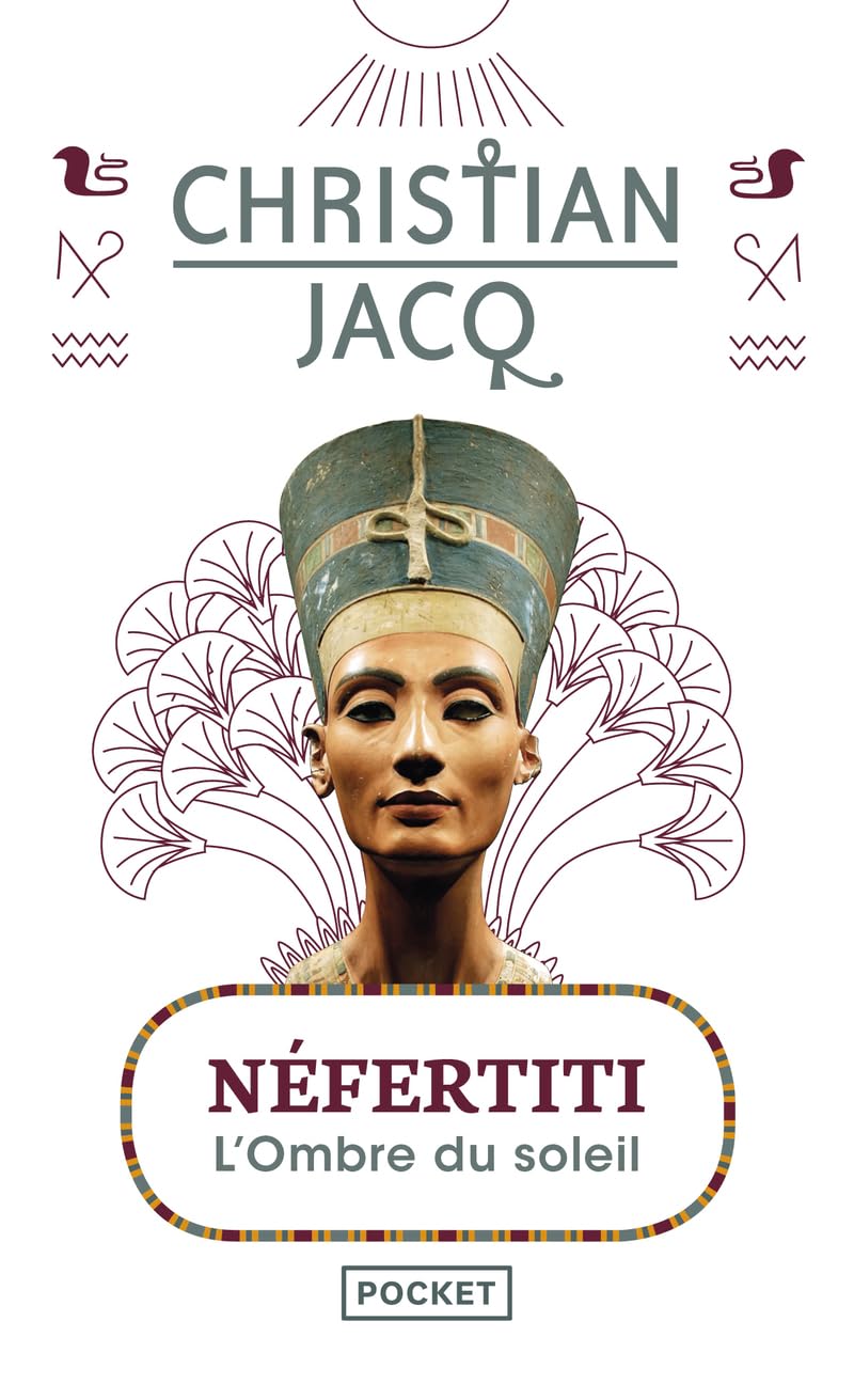 Néfertiti: L'Ombre du soleil 9782845636194