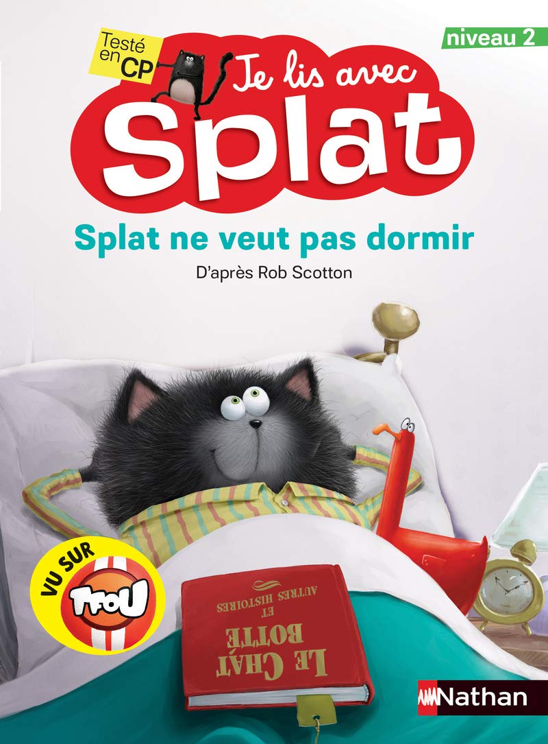 Splat ne veut pas dormir - Je lis avec Splat - CP Niveau 2 - Dès 6 ans 9782092491966