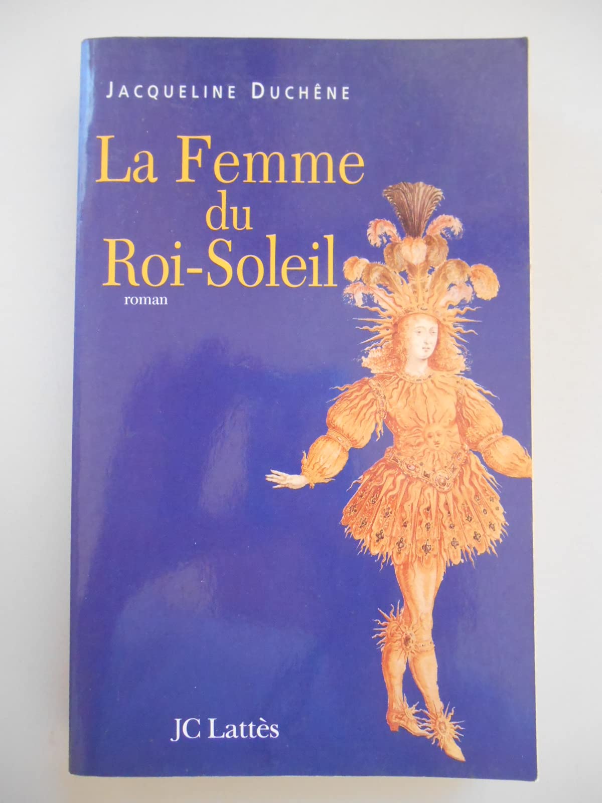 La femme du roi soleil 9782709626538